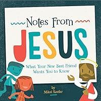 Algopix Similar Product 8 - Notes From Jesus What Your New Best