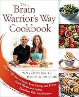 Algopix Similar Product 20 - The Brain Warriors Way Cookbook Over