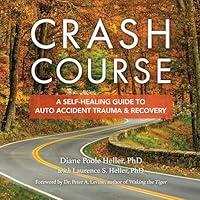 Algopix Similar Product 14 - Crash Course A SelfHealing Guide to