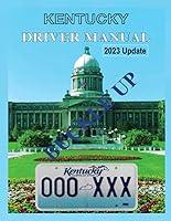 Algopix Similar Product 5 - Kentucky Driver's Manual: 2023 Update