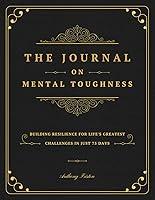 Algopix Similar Product 4 - The Journal On Mental Toughness