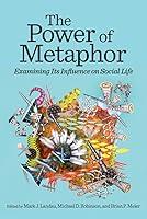 Algopix Similar Product 12 - The Power of Metaphor Examining Its