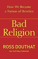 Algopix Similar Product 17 - Bad Religion How We Became a Nation of
