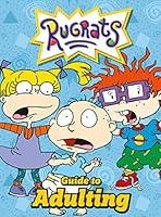 Algopix Similar Product 1 - Nickelodeon Rugrats Guide to Adulting