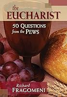 Algopix Similar Product 4 - The Eucharist 50 Questions from the