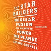 Algopix Similar Product 20 - The Star Builders Nuclear Fusion and