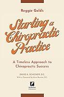 Algopix Similar Product 10 - Starting a Chiropractic Practice A