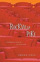 Algopix Similar Product 6 - Rockville Pike A Suburban Comedy of