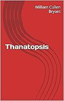 Algopix Similar Product 3 - Thanatopsis