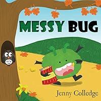 Algopix Similar Product 11 - Messy Bug (Messy Bug and Friends)