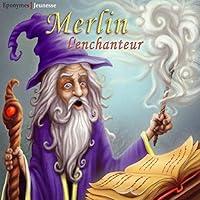 Algopix Similar Product 16 - Merlin l'enchanteur