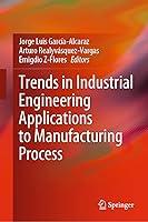 Algopix Similar Product 13 - Trends in Industrial Engineering