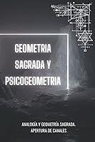 Algopix Similar Product 16 - GEOMETRIA SAGRADA Y PSICOGEOMETRIA