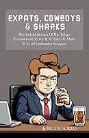 Algopix Similar Product 15 - Expats Cowboys  Sharks The Untold