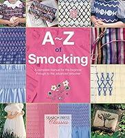 Algopix Similar Product 5 - AZ of Smocking A complete manual for