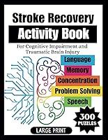 Algopix Similar Product 13 - Stroke Recovery Activity Book For