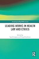 Algopix Similar Product 14 - Leading Works in Health Law and Ethics