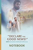 Algopix Similar Product 12 - Declare the Good News Convention Of