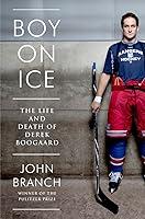 Algopix Similar Product 20 - Boy on Ice The Life and Death of Derek