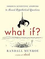 Algopix Similar Product 20 - What If Serious Scientific Answers to