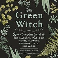 Algopix Similar Product 10 - The Green Witch Your Complete Guide to