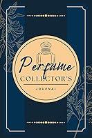 Algopix Similar Product 9 - Perfume Collectors Journal A Logbook