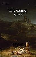 Algopix Similar Product 10 - The Gospel by Gen Z Gen Z Bible