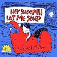 Algopix Similar Product 15 - HEY SHEEP LET ME SLEEP Books about