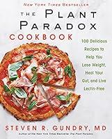 Algopix Similar Product 18 - The Plant Paradox Cookbook 100