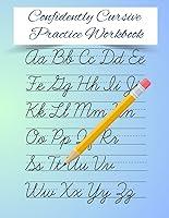 Algopix Similar Product 4 - Confidently Cursive Practice Workbook