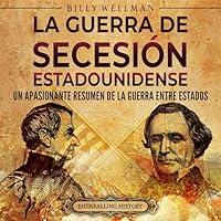 Algopix Similar Product 10 - La guerra de Secesin estadounidense