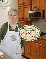 Algopix Similar Product 6 - Nelda's Stirring Up Memories