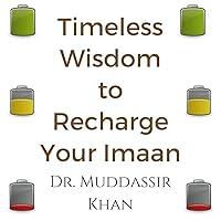 Algopix Similar Product 1 - Timeless Wisdom to Recharge Your Imaan