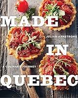 Algopix Similar Product 9 - Made in Quebec: A Culinary Journey