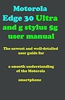 Algopix Similar Product 19 - Motorola Edge 30 Ultra and g stylus 5g