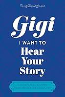 Algopix Similar Product 5 - Gigi I Want to Hear Your Story A