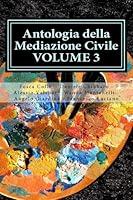 Algopix Similar Product 12 - Antologia della Mediazione Civile 