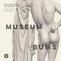 Algopix Similar Product 10 - Museum Bums 2025 Wall Calendar