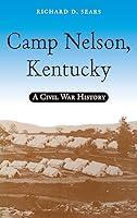 Algopix Similar Product 6 - Camp Nelson Kentucky A Civil War