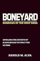 Algopix Similar Product 1 - Boneyard Shadows of the West Mesa