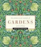 Algopix Similar Product 12 - Armchair Book of Gardens: A Miscellany