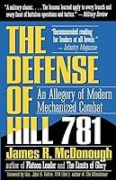 Algopix Similar Product 1 - The Defense of Hill 781 An Allegory of