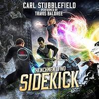 Algopix Similar Product 18 - Sidekick: A Superhero LitRPG Adventure