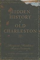 Algopix Similar Product 5 - Hidden History of Old Charleston