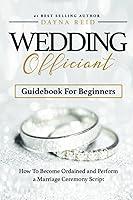 Algopix Similar Product 1 - Wedding Officiant Guidebook For