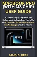 Algopix Similar Product 16 - MACBOOK PRO WITH M3 CHIP USER GUIDE
