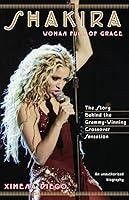 Algopix Similar Product 5 - Shakira: Woman Full of Grace