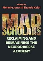 Algopix Similar Product 14 - Mad Scholars Reclaiming and