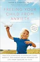 Algopix Similar Product 5 - Freeing Your Child from Anxiety