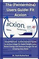 Algopix Similar Product 13 - THE FENTERMINA USERS GUIDE FIT